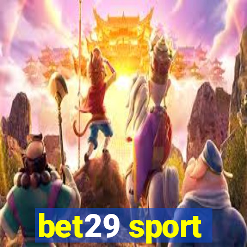 bet29 sport